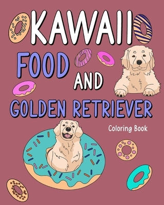 Kawaii Food and Golden Retriever by Paperland