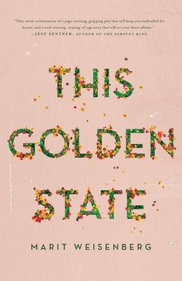 This Golden State by Weisenberg, Marit