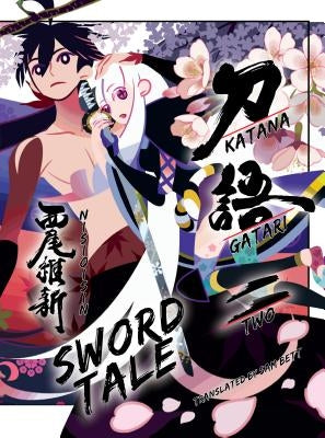 Katanagatari, 2: Sword Tale by Nisioisin