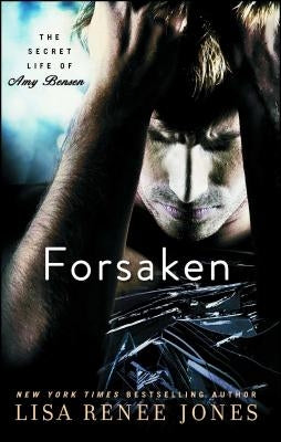 Forsaken: Volume 3 by Jones, Lisa Renee