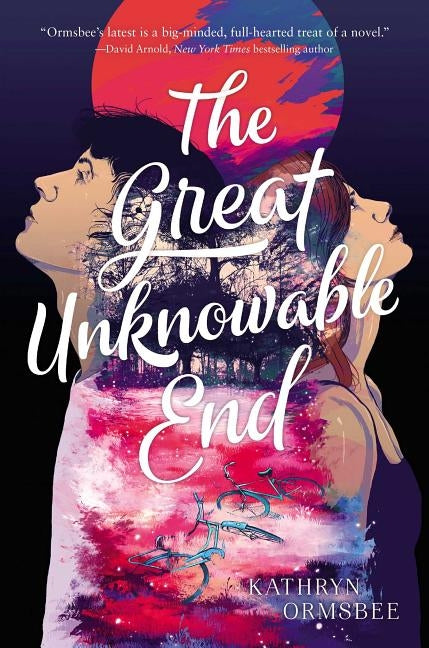 The Great Unknowable End by Ormsbee, Kathryn