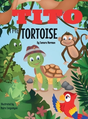 Tito The Tortoise by Norman, Tamara