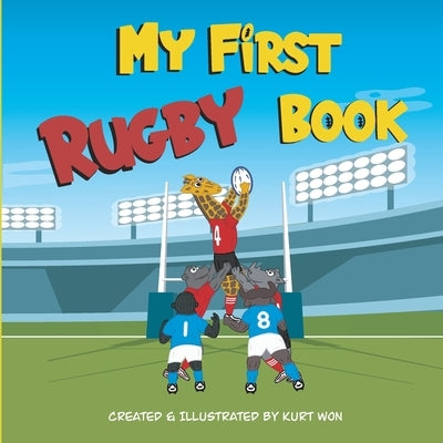 My First Rugby Book by Won, Kurt