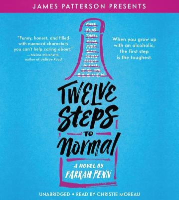 Twelve Steps to Normal Lib/E by Patterson, James