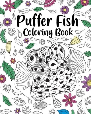 Puffer Fish Coloring Book by Paperland