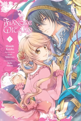 Fiancée of the Wizard, Vol. 1 by Kazuka, Masaki