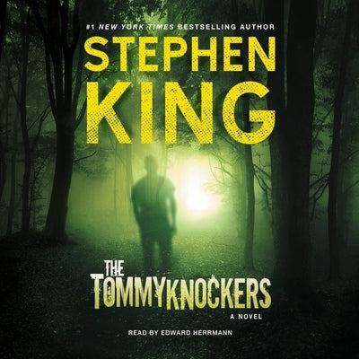 The Tommyknockers by King, Stephen