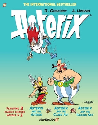 Asterix Omnibus #11: Collecting "Asterix and the Actress," "Asterix and the Class Act," and "Asterix and the Falling Sky by Goscinny, René