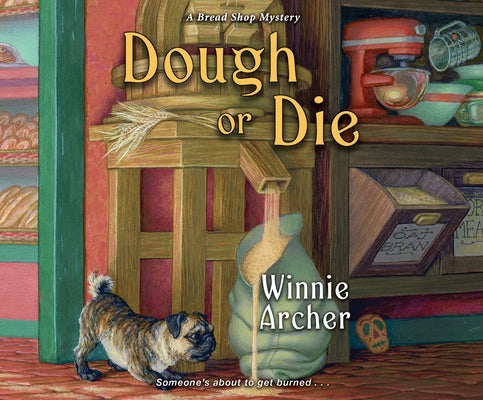 Dough or Die by Archer, Winnie