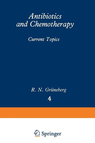 Antibiotics and Chemotherapy: Current Topics by Grüneberg, R. N.