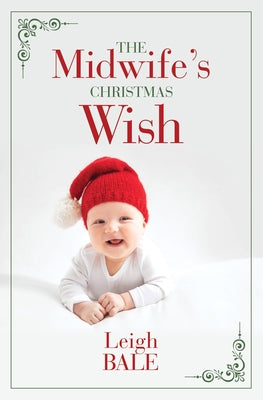 The Midwife's Christmas Wish by Bale, Leigh