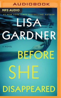 Before She Disappeared by Gardner, Lisa