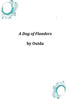 A Dog of Flanders by Ouida