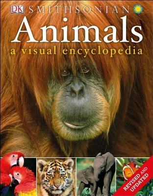 Animals: A Visual Encyclopedia by DK