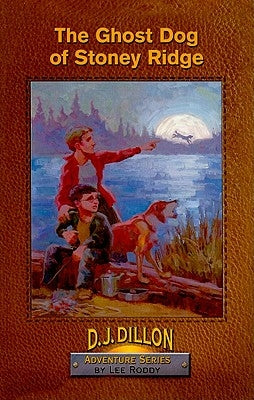 The Ghost Dog of Stony Ridge by Roddy, Lee
