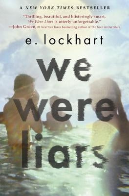 We Were Liars by Lockhart, E.