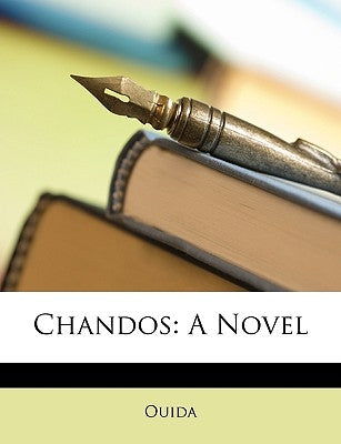 Chandos by Ouida