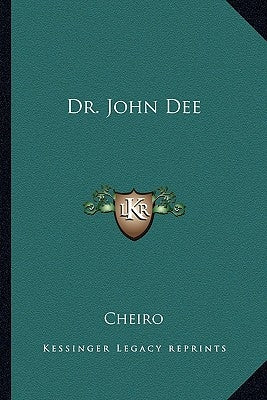 Dr. John Dee by Cheiro