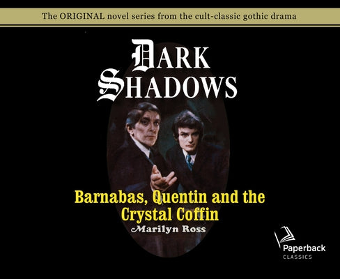 Barnabas, Quentin and the Crystal Coffin (Library Edition), Volume 19 by Ross, Marilyn