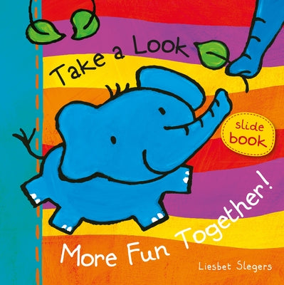 Take a Look. More Fun Together! by Slegers, Liesbet