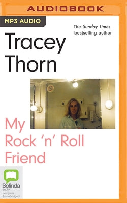 My Rock 'n' Roll Friend by Thorn, Tracey