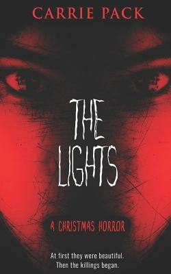 The Lights by Pack, Carrie