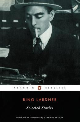 Selected Stories by Lardner, Ring