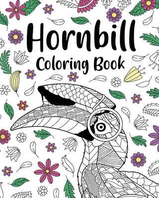 Hornbill Coloring Book by Paperland