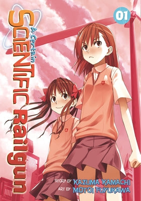 A Certain Scientific Railgun Vol. 1 by Kamachi, Kazuma