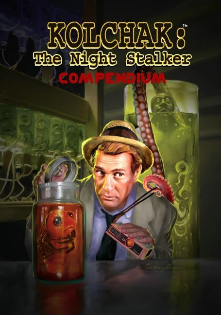 Kolchak the Night Stalker: Compendium by Collins, Max Allan