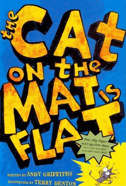 The Cat on the Mat is Flat by Griffiths, Andy