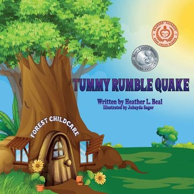 Tummy Rumble Quake: An Earthquake Safety Book by Beal, Heather L.