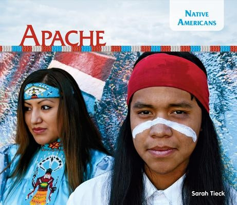 Apache by Tieck, Sarah