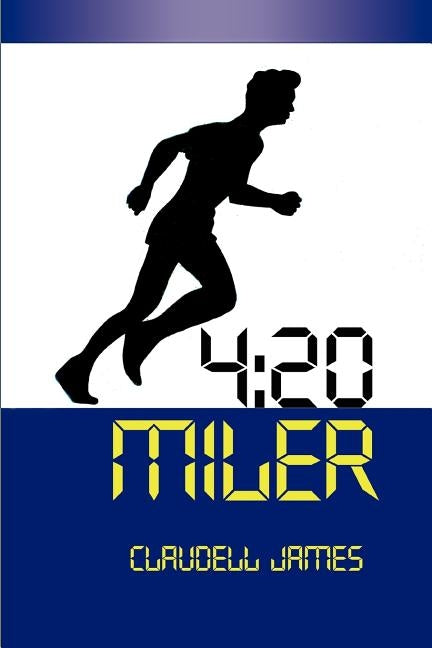 4: 20 Miler by James, Claudell