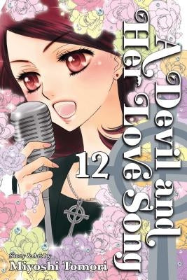 A Devil and Her Love Song, Vol. 12, 12 by Tomori, Miyoshi