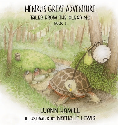 Henry's Great Adventure by Hamill, Luann