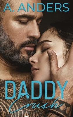 Daddy Crush by Anders, Adriana