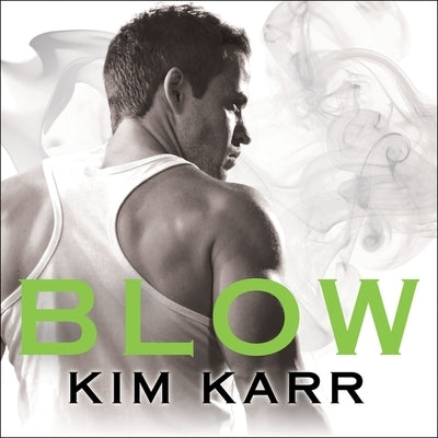 Blow Lib/E by Karr, Kim