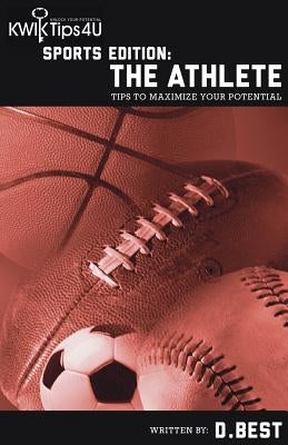 Sports Edition: The Athlete by Best, Detra