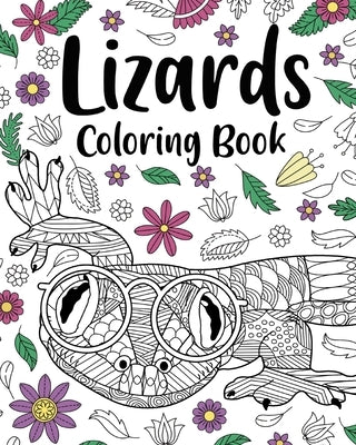 Lizards Coloring Book by Paperland