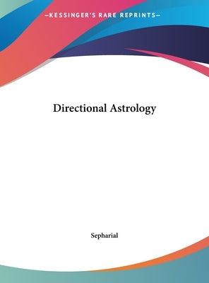 Directional Astrology by Sepharial