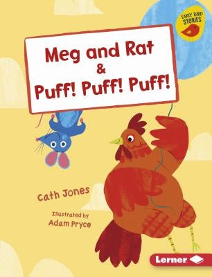 Meg and Rat & Puff! Puff! Puff! by Jones, Cath