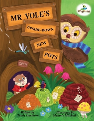 Mr Vole's Upside Down New Pots by Davidson, Trudy