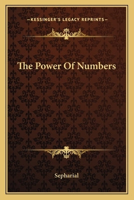 The Power of Numbers by Sepharial