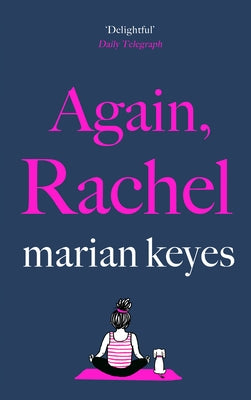 Again, Rachel by Keyes, Marian