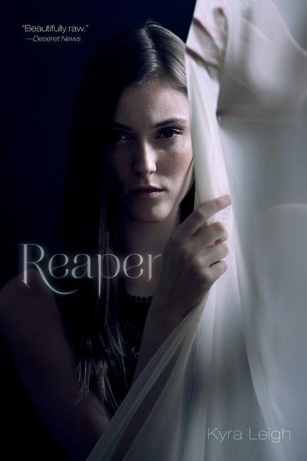 Reaper by Leigh, Kyra