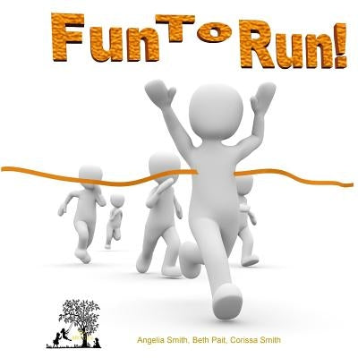 Fun To Run! by Pait, Beth