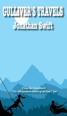 Gulliver's Travels by Swift, Jonathan