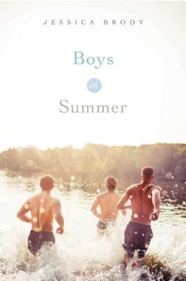 Boys of Summer by Brody, Jessica