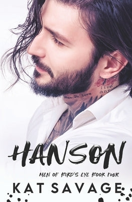 Hanson by Savage, Kat